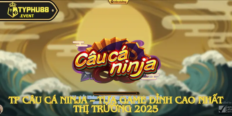 tp-cau-ca-ninja-