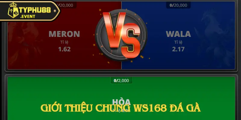 WS168 Đá Gà – Sân chơi đỉnh cao tại nhà cái Typhu88 2 ws168-da-ga